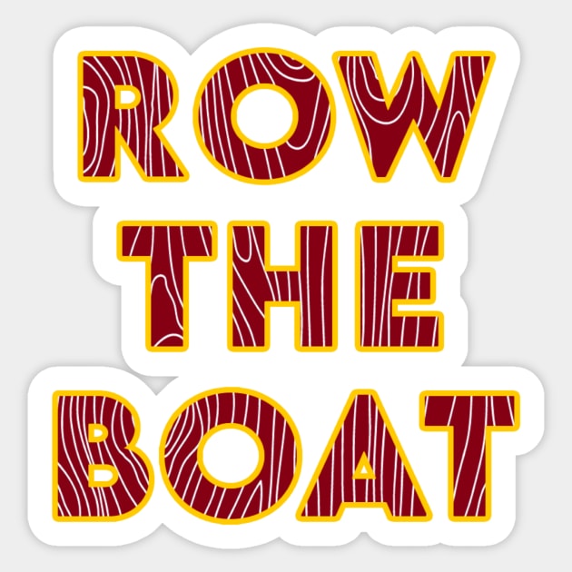 Row the Boat Sticker by sydlarge18